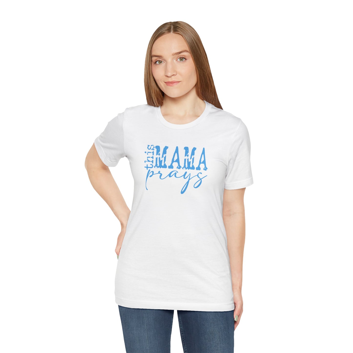 C- THIS MAMA PRAYS LT BLUE  Tee
