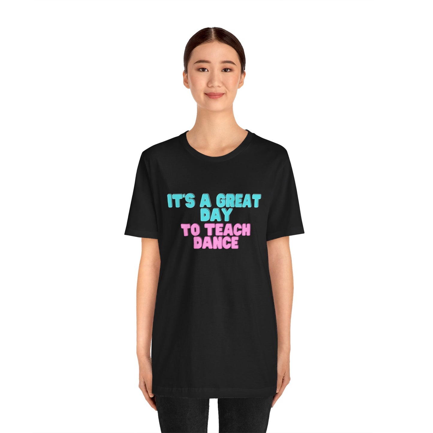 D- It's A Great Day Tee