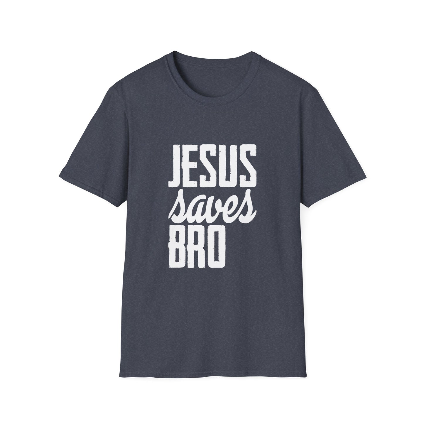 C- Jesus Saves Bro  T-Shirt