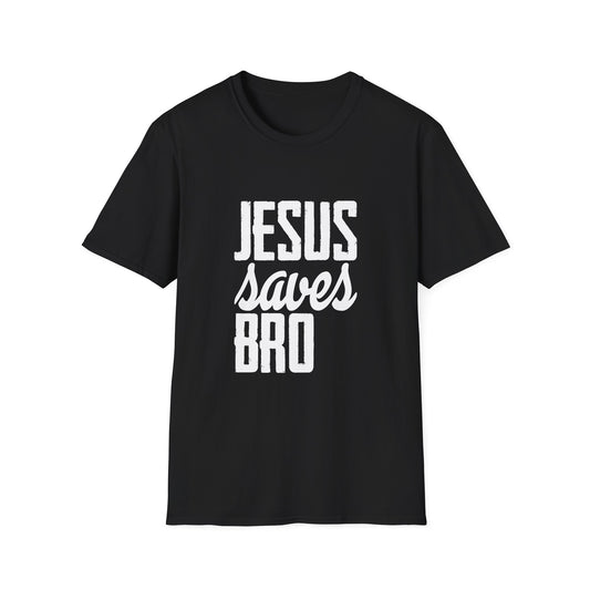 C- Jesus Saves Bro  T-Shirt