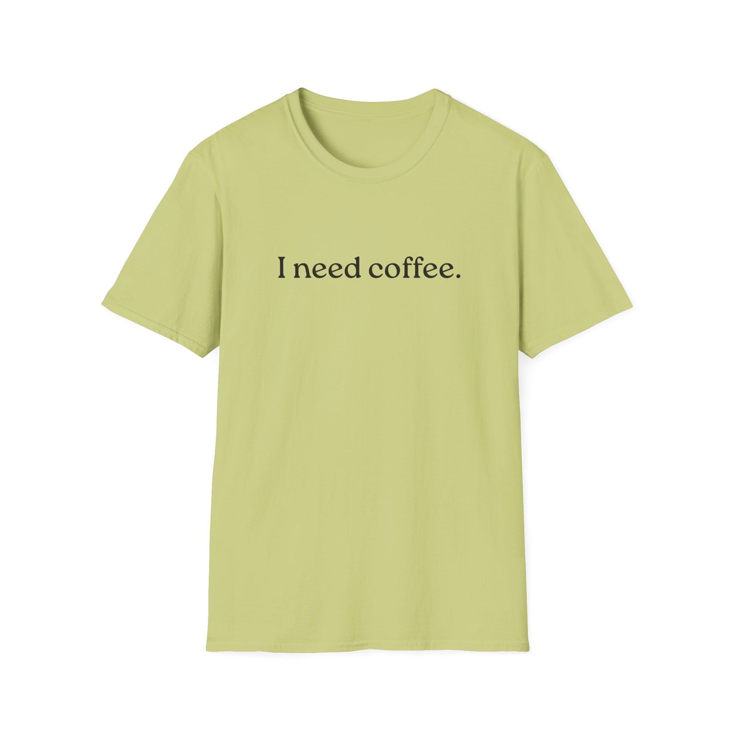 M - I Need Coffee  T-Shirt, Funny Gift for Him/Her, Unique Coffee Quote Tee, Cozy Casual Wear, Perfect for Birthdays/Baristas