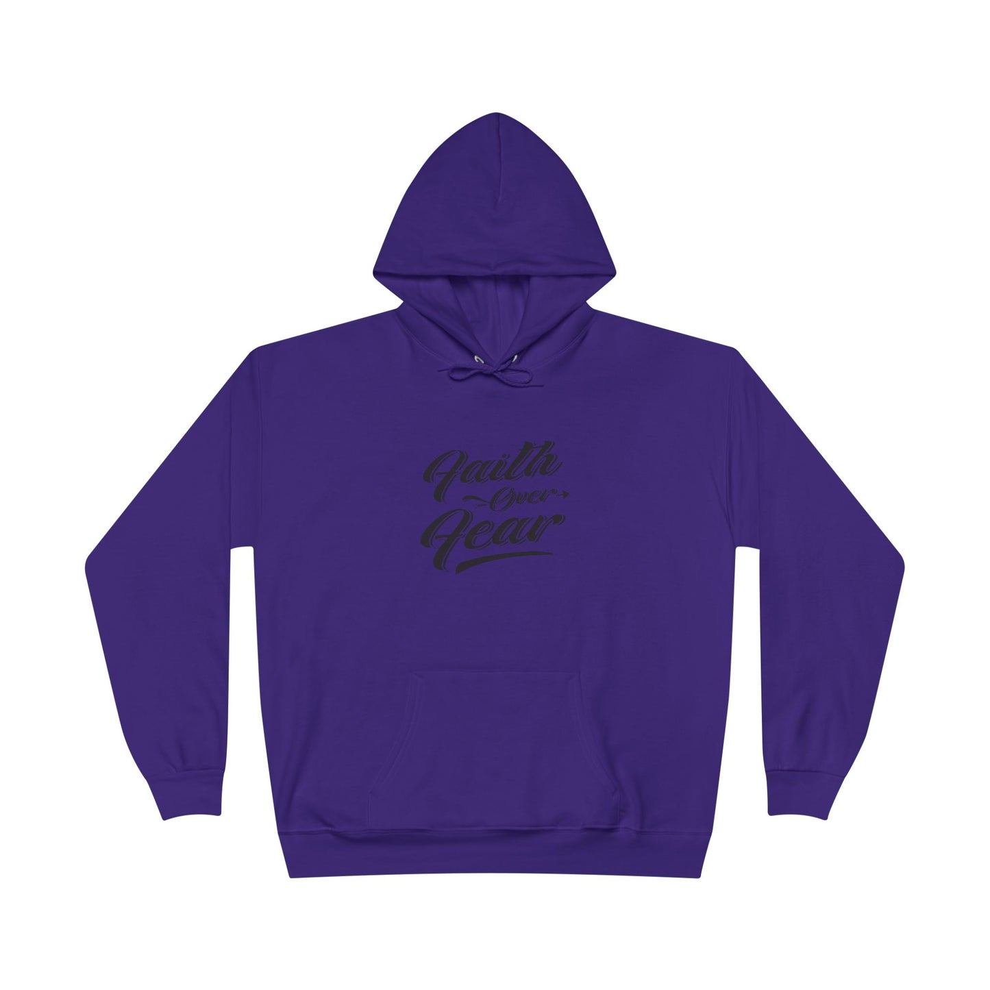 C- Faith Over Fear  Hoodie