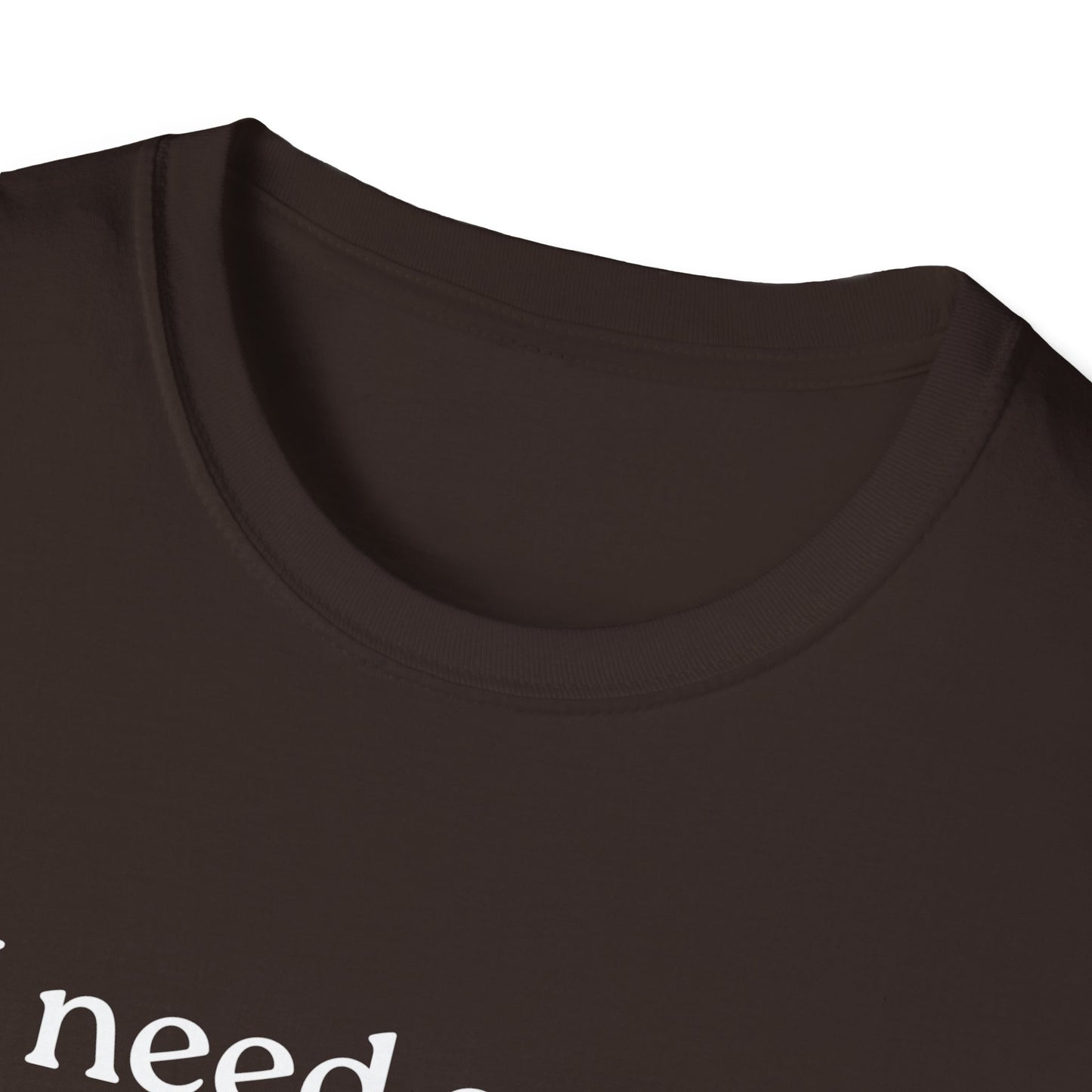 M- I Need Coffee T-Shirt, Funny Tee, Coffee Lover Gift, Casual Wear, Everyday Humor, Birthday Present