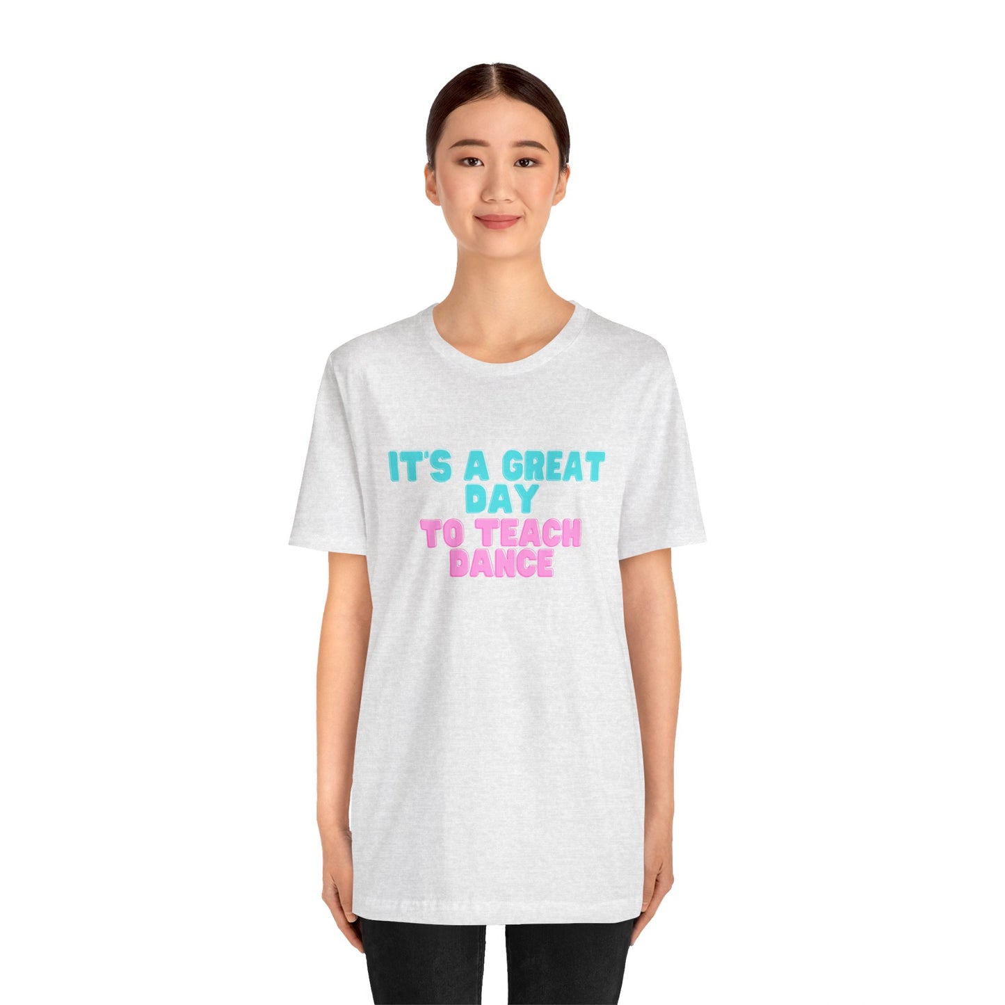 D- It's A Great Day Tee