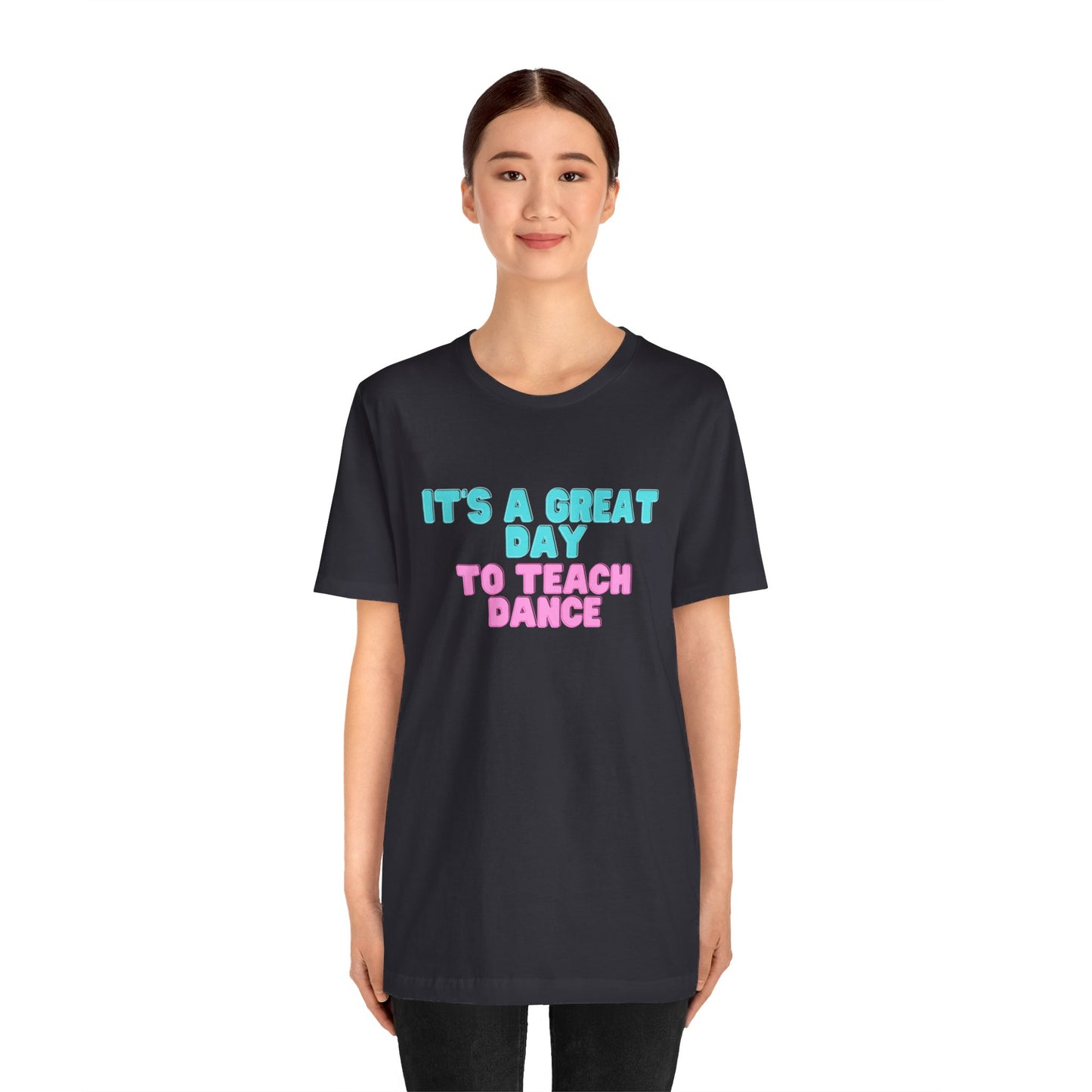 D- It's A Great Day Tee