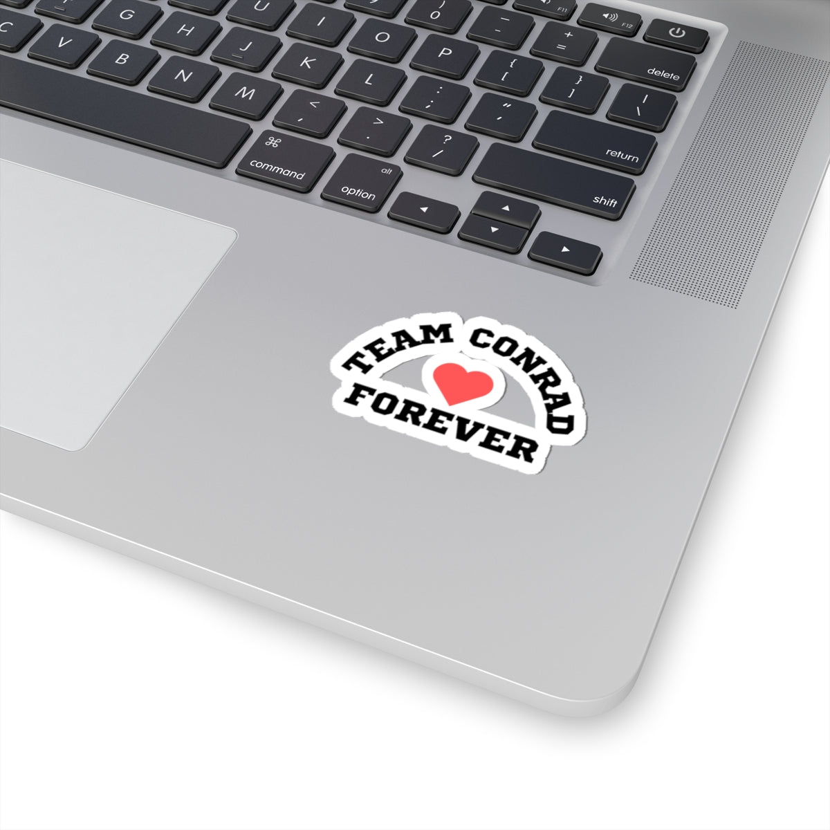 Team Conrad Forever Kiss-Cut Stickers - Cute Laptop Decal, Gift for Fans, Cheerful Home Decor, Team Spirit Accessories, Celebration Stickers