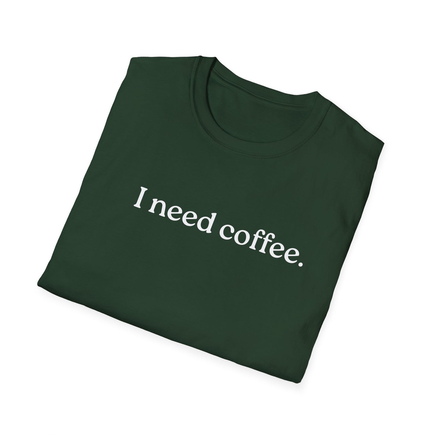 M- I Need Coffee T-Shirt, Funny Tee, Coffee Lover Gift, Casual Wear, Everyday Humor, Birthday Present