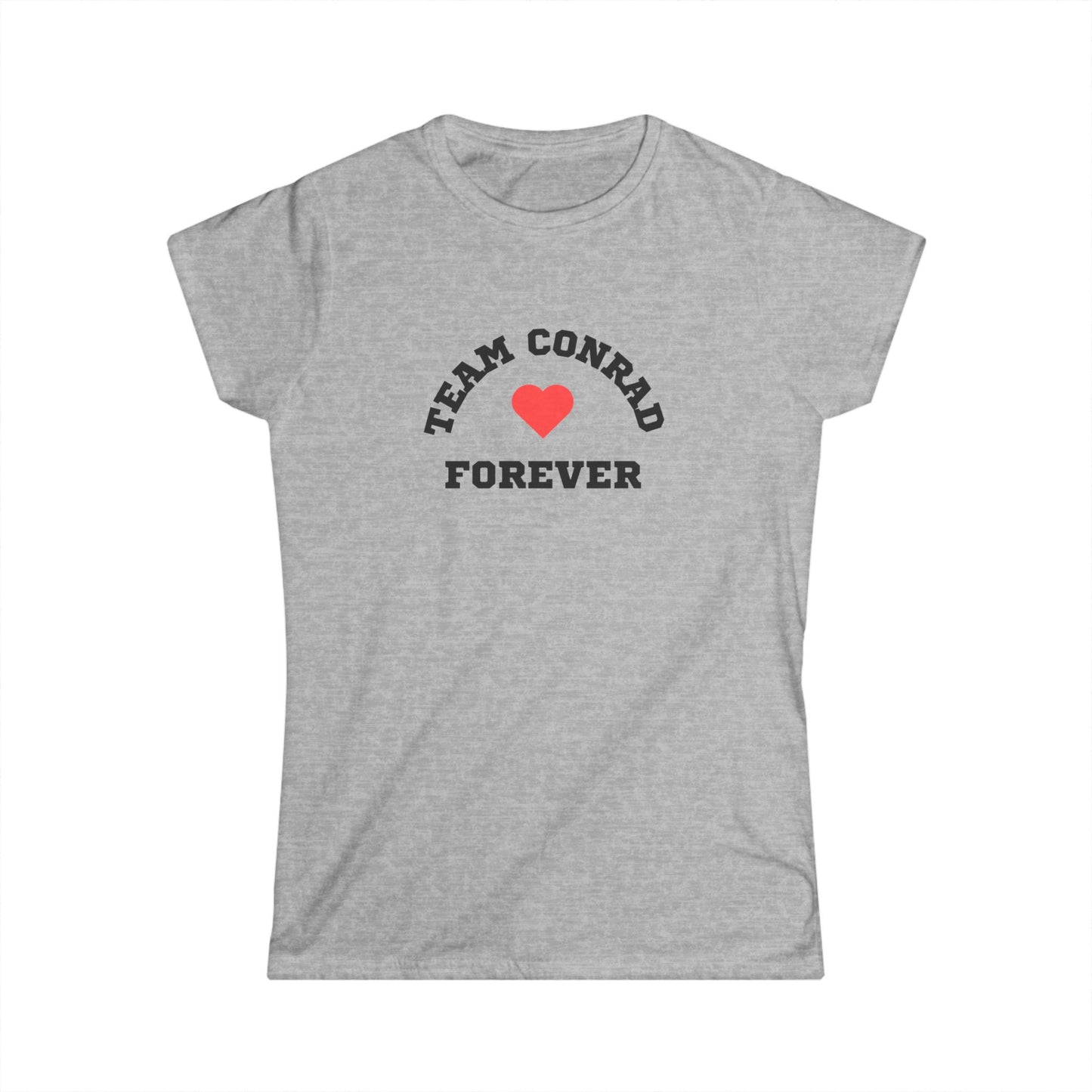 Team Conrad Forever  Tee, Cute Graphic Shirt, Gift for Fans, Casual Wear, Birthday Gift, Team Spirit Apparel