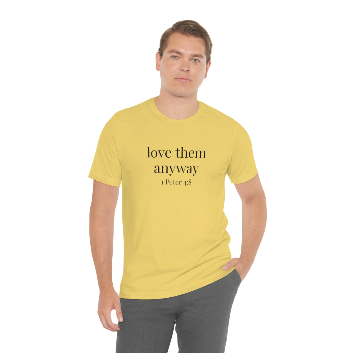C- Love Them Anyway Tee