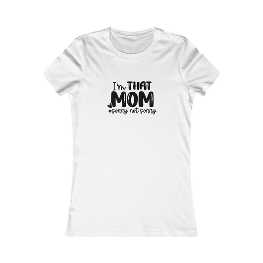 M- THAT Mom Tee