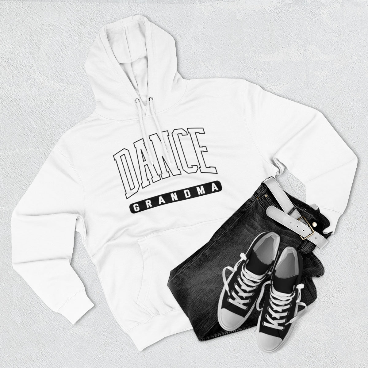 D- Dance Grandma Hoodie