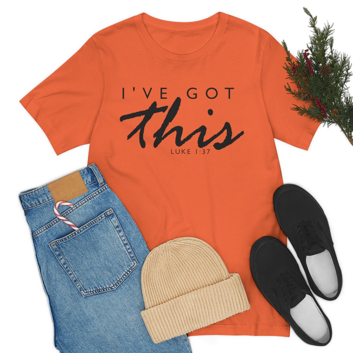 C- I've Got This Tee