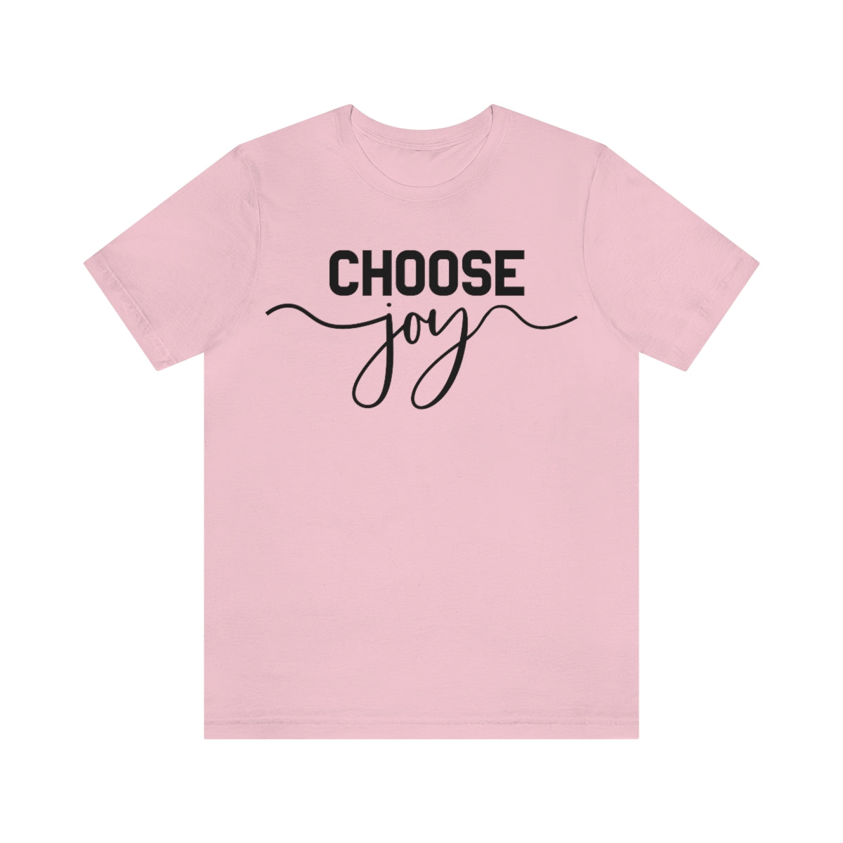 C- Choose Joy Tee