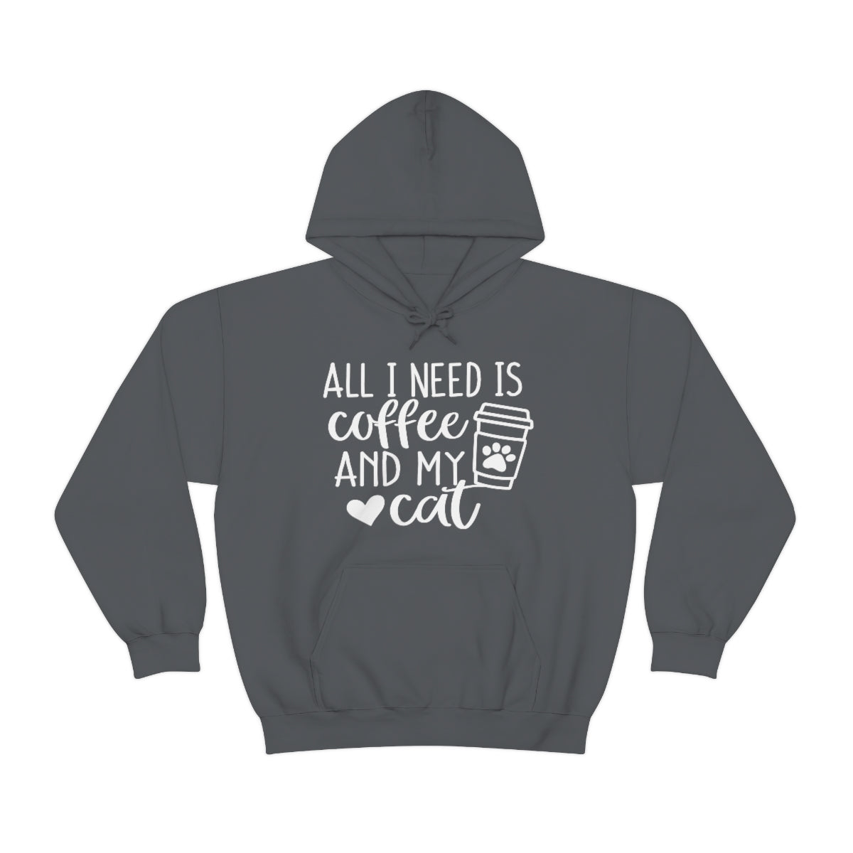 P- All I Need Is Coffee and My Cat Hoodie