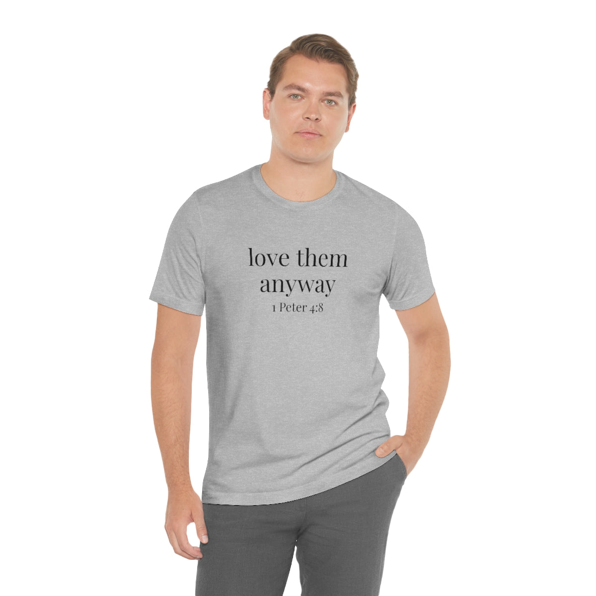 C- Love Them Anyway Tee