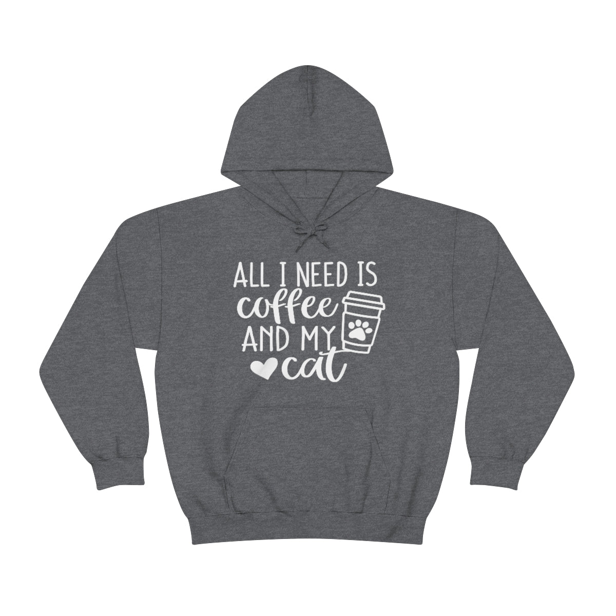 P- All I Need Is Coffee and My Cat Hoodie