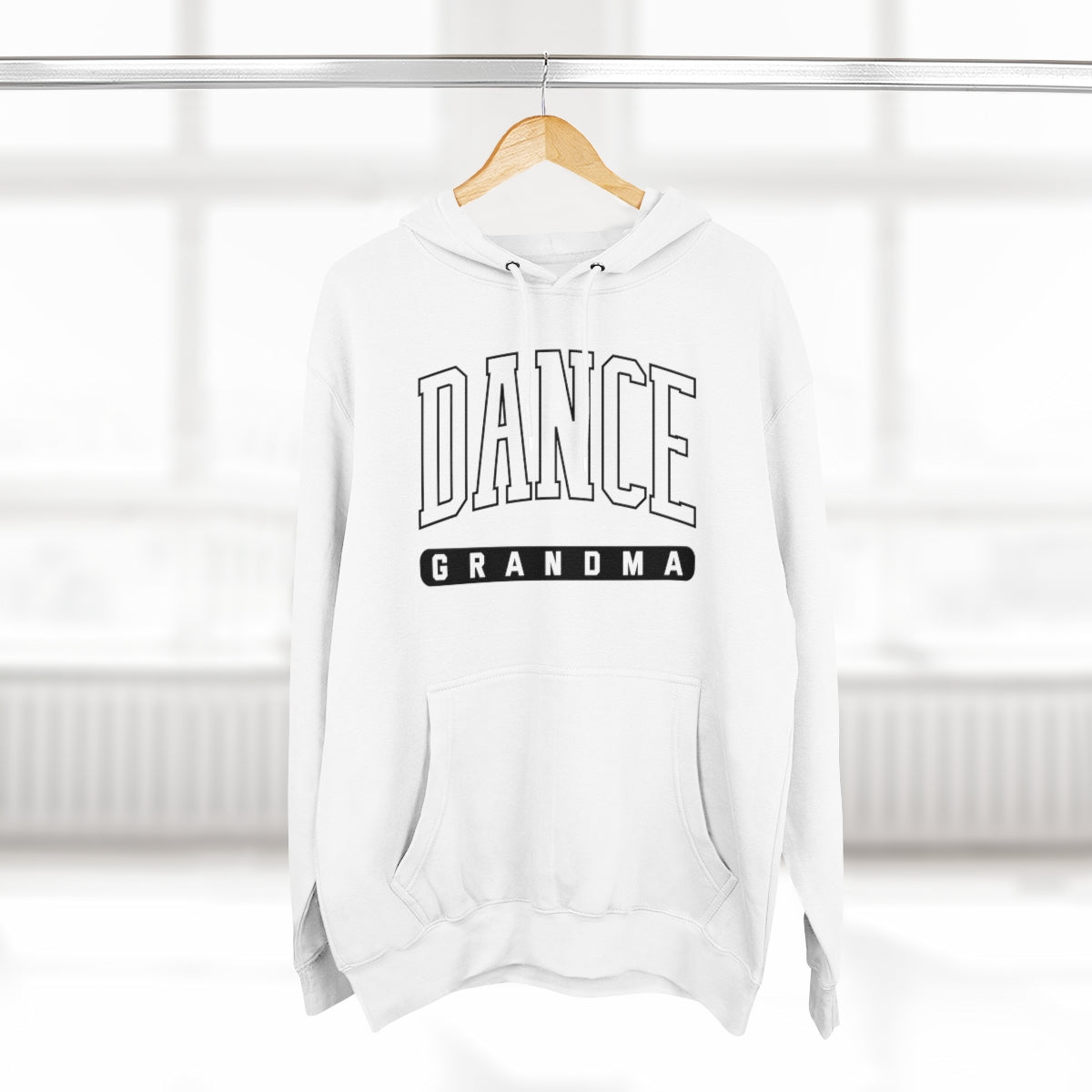 D- Dance Grandma Hoodie