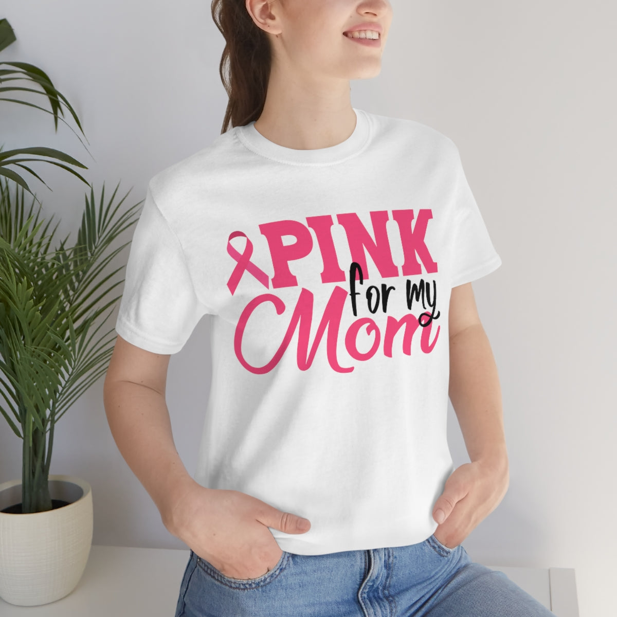 CAN- Pink for Mom Tee
