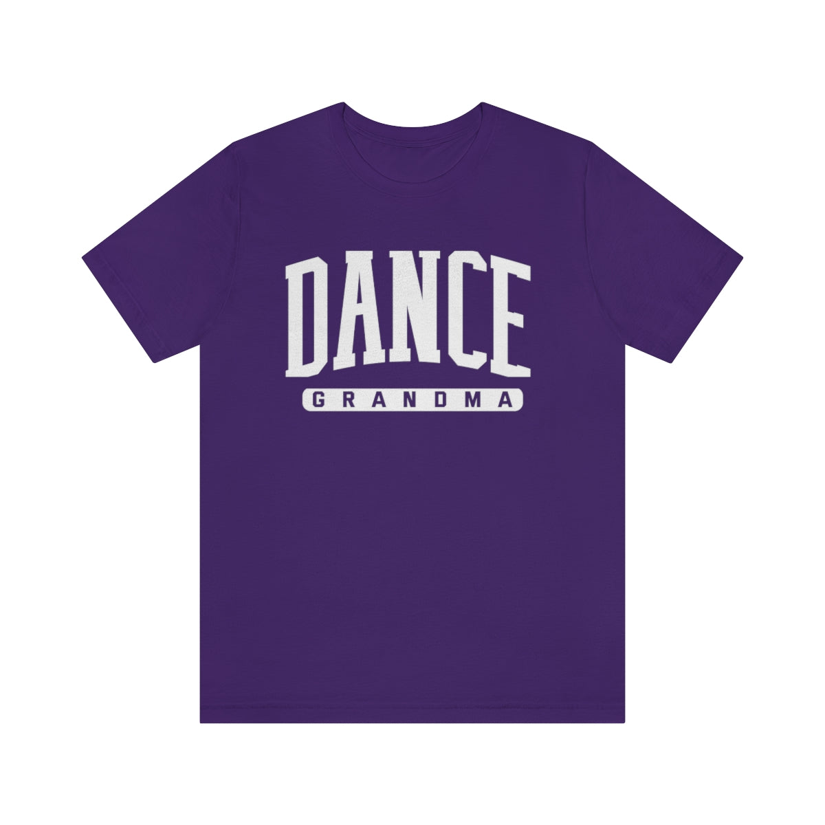 D- Dance Grandma White Font Tee