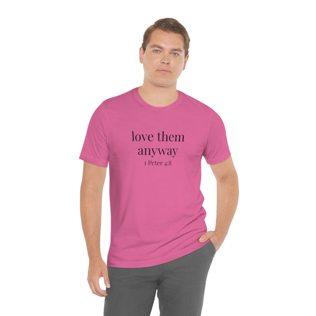C- Love Them Anyway Tee
