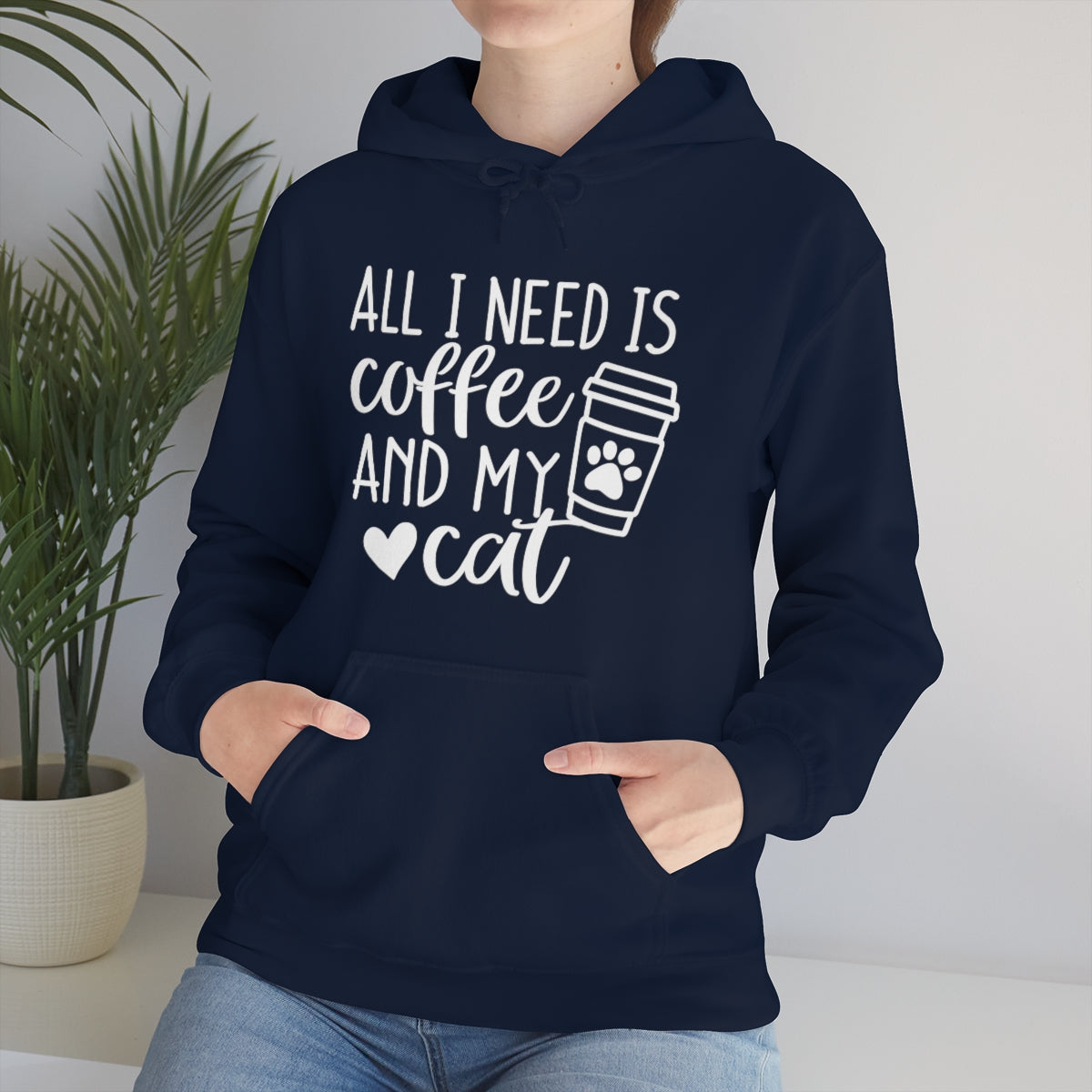 P- All I Need Is Coffee and My Cat Hoodie
