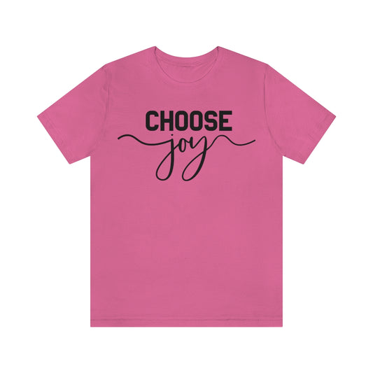 C- Choose Joy Tee