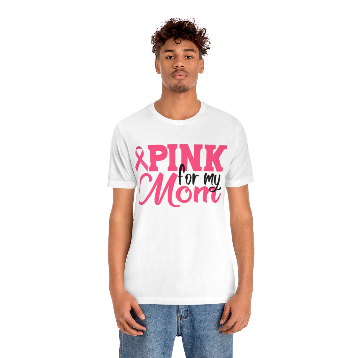 CAN- Pink for Mom Tee