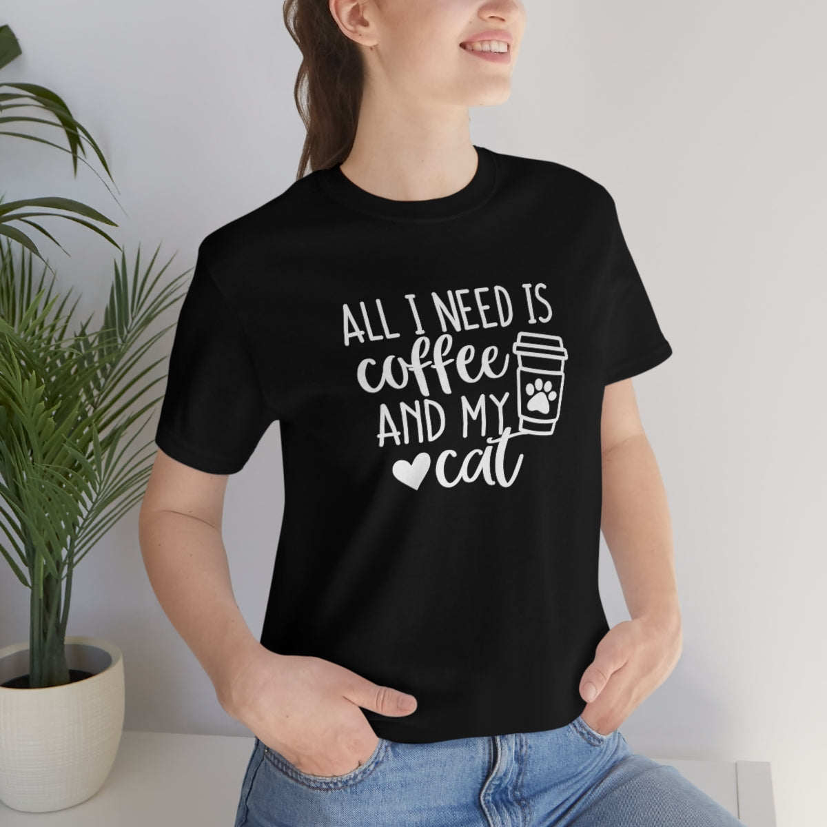 P- All I Need is Coffee and My Cat Tee