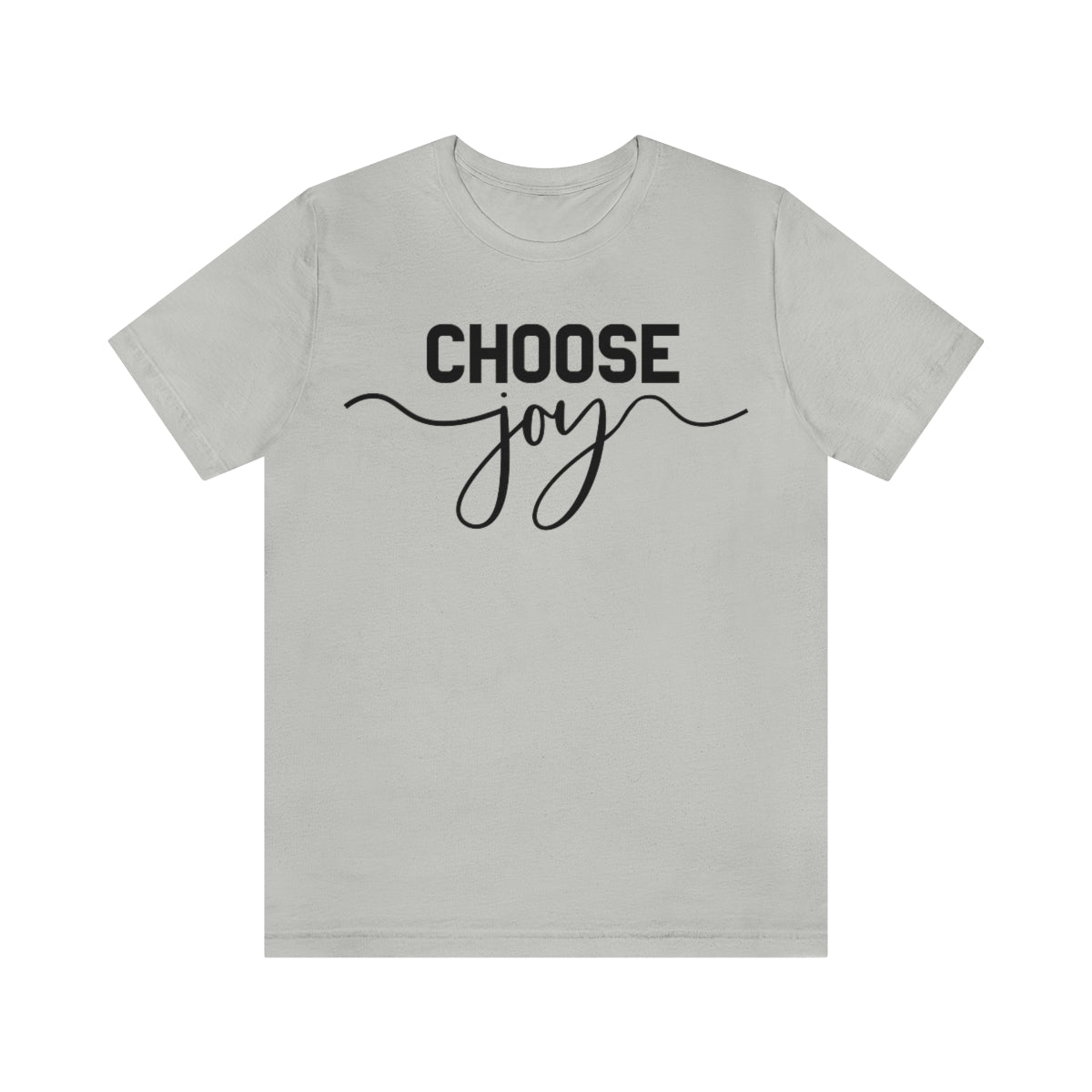 C- Choose Joy Tee
