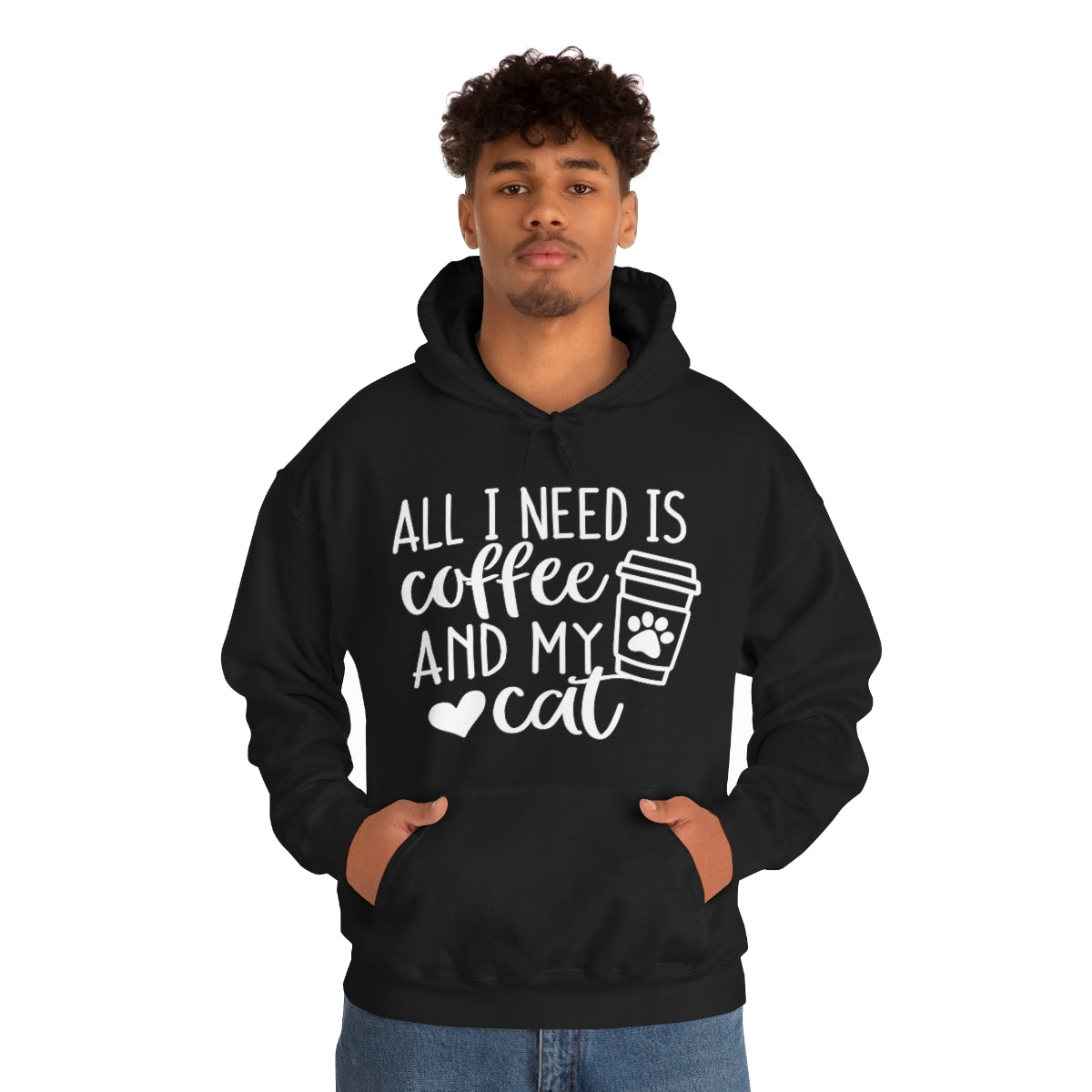 P- All I Need Is Coffee and My Cat Hoodie