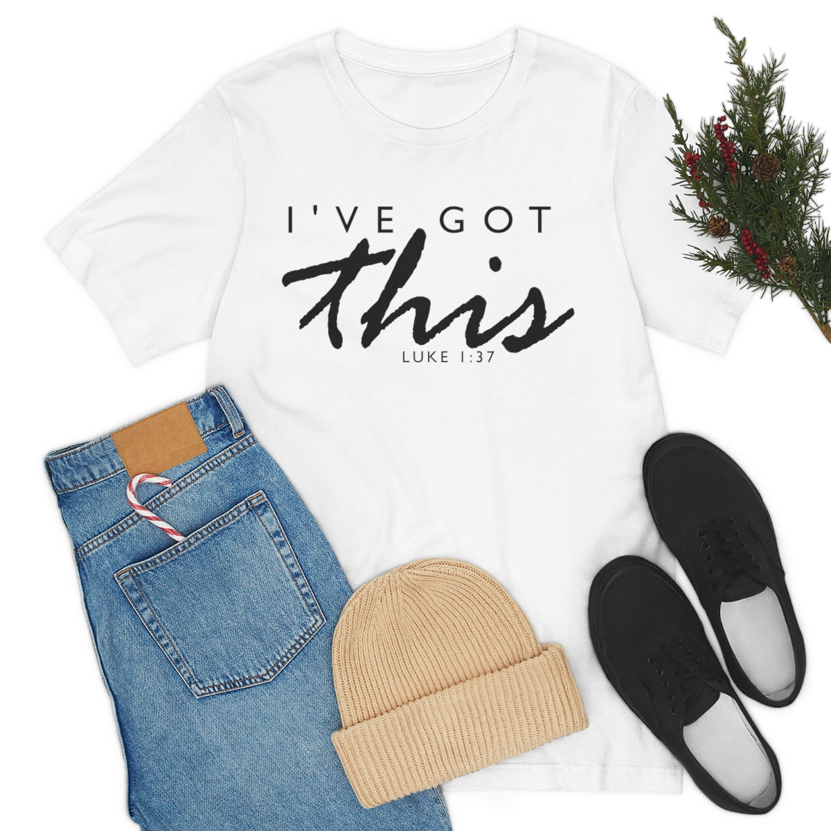 C- I've Got This Tee