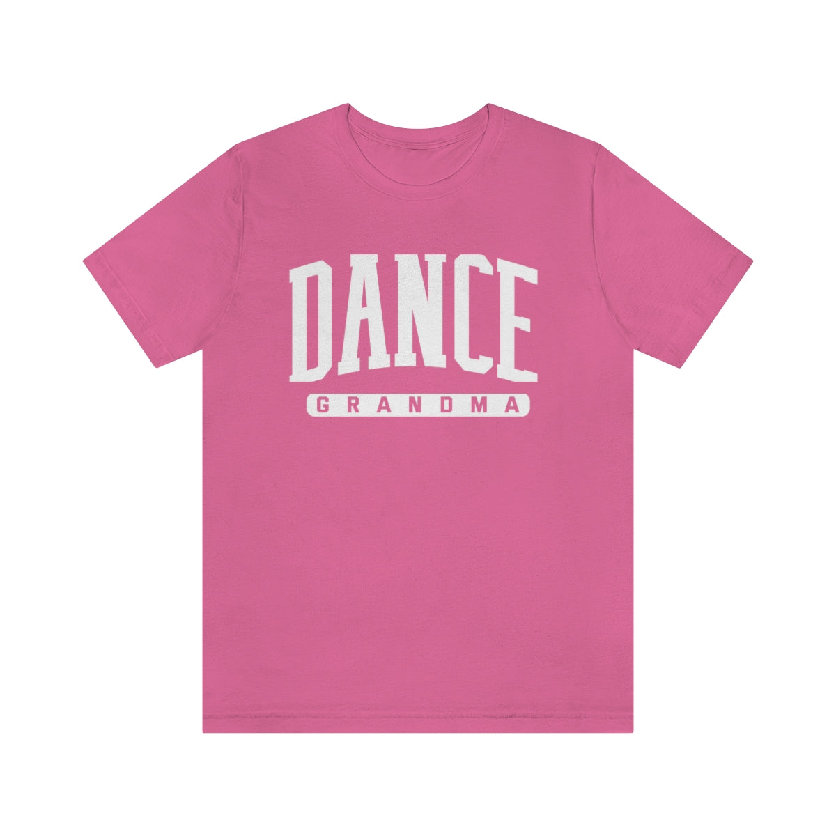 D- Dance Grandma White Font Tee