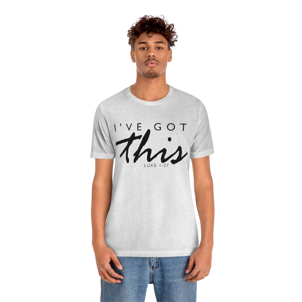 C- I've Got This Tee