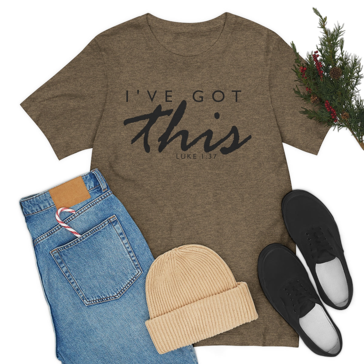 C- I've Got This Tee