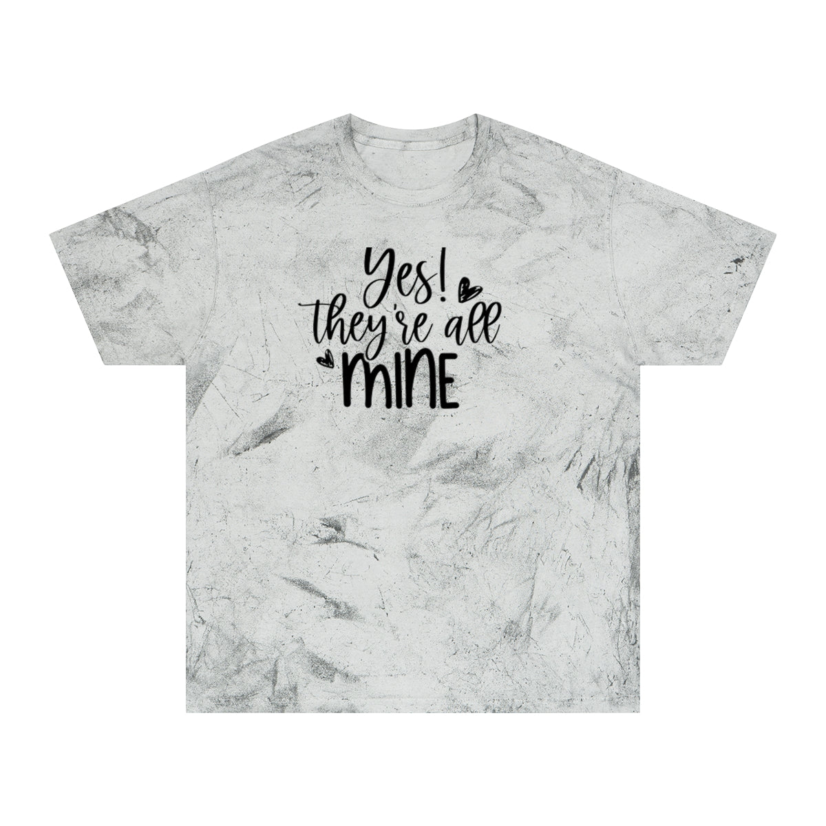 M- Yes They're All Mine Color Blast Tee