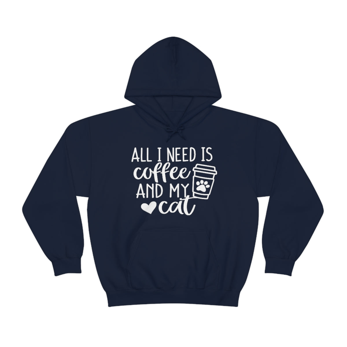 P- All I Need Is Coffee and My Cat Hoodie