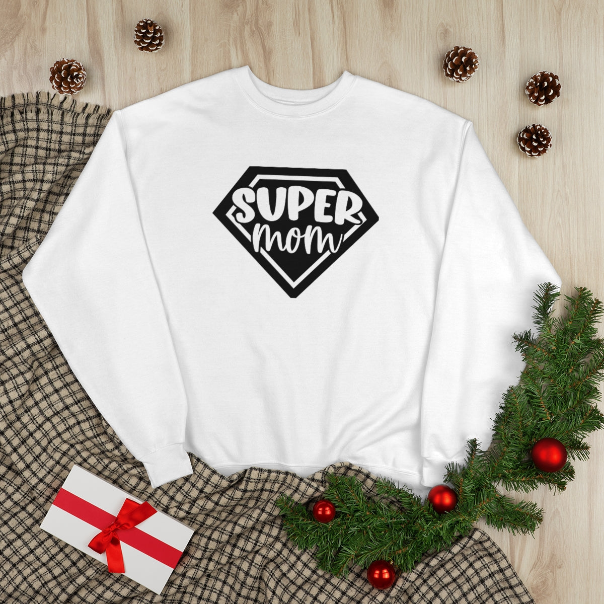 M- Super Mom Sweatshirt