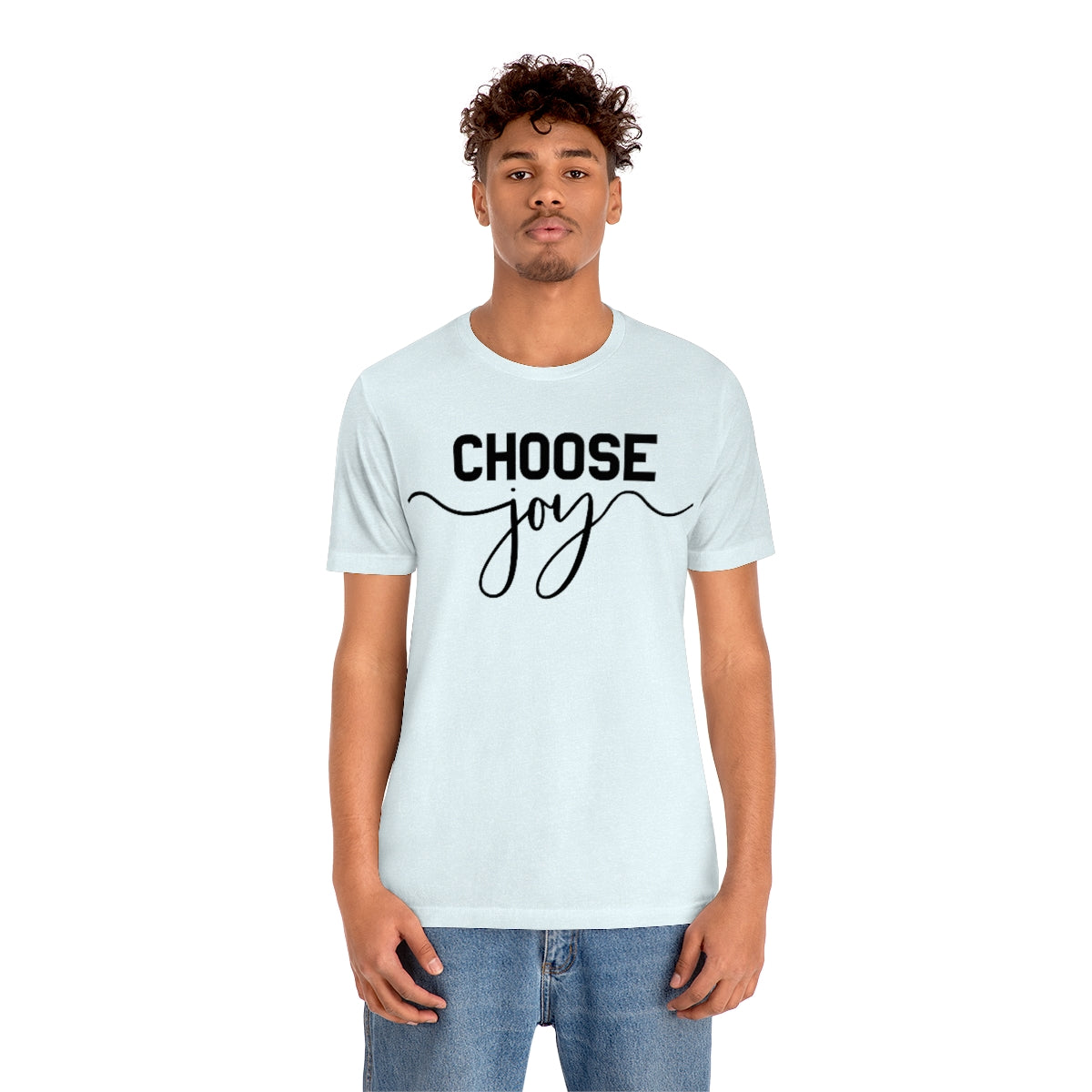 C- Choose Joy Tee