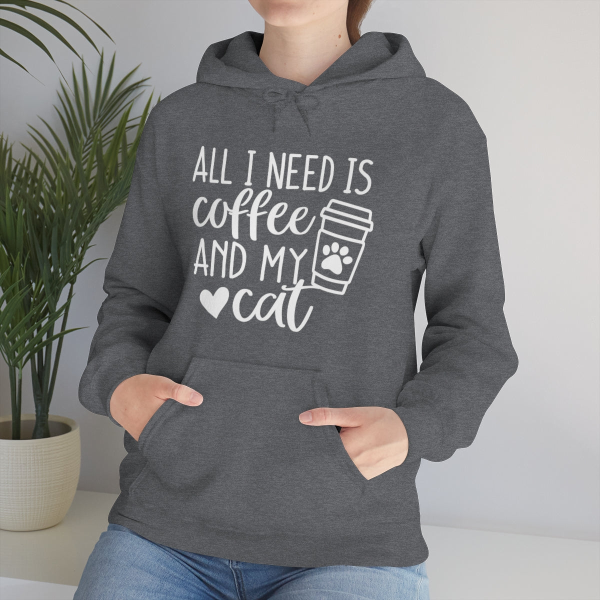 P- All I Need Is Coffee and My Cat Hoodie