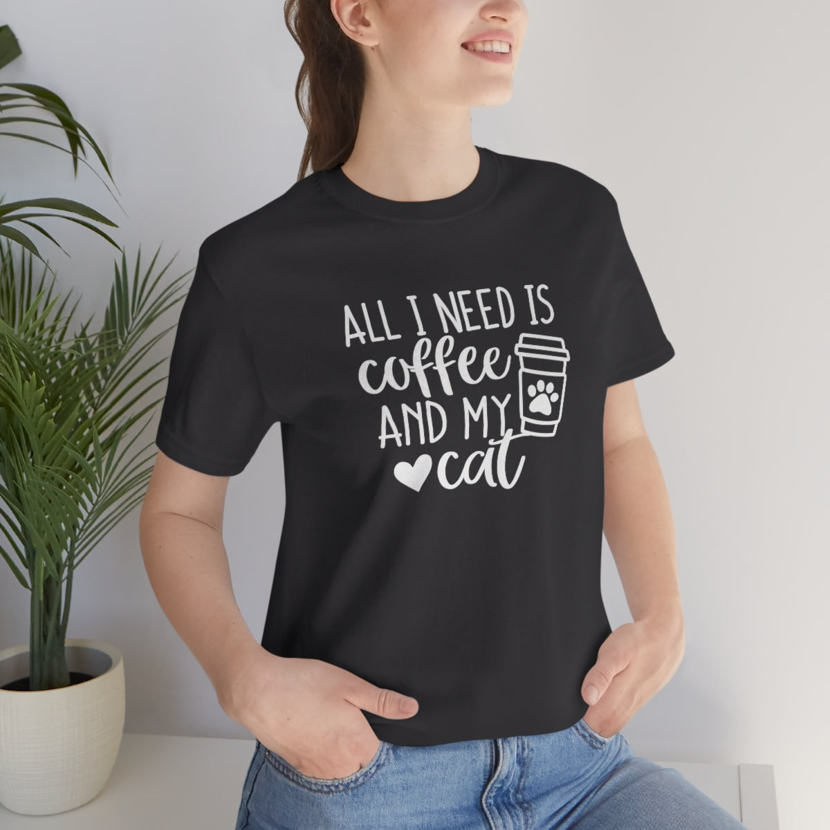 P- All I Need is Coffee and My Cat Tee