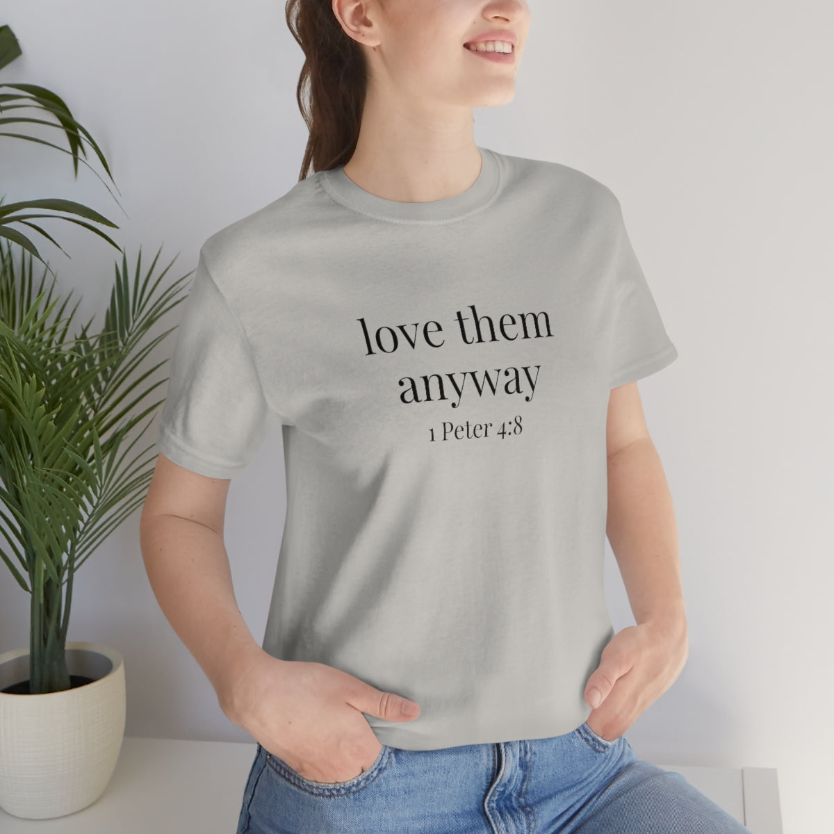 C- Love Them Anyway Tee