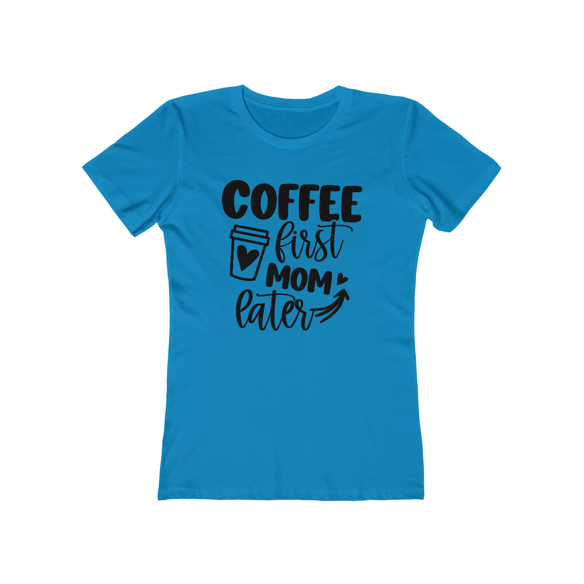 M- Coffee First Mom Later Tee